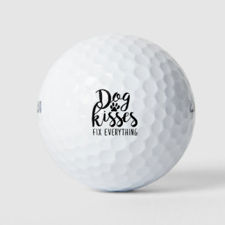 Dog Kisses Fix Alles K9 Quotes Sweet Dog Quot Golfball