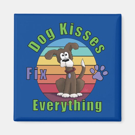 Dog Kisses Fix Alles Magnet (Vorne)