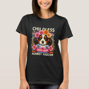 Dog Lady Against Faschism Hunde liebt Kamala Harri T-Shirt