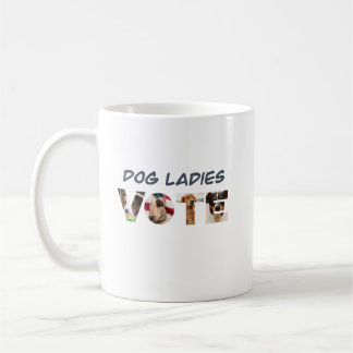 Dog Ladys Abstimmung Kaffeetasse