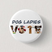 Dog Ladys Vote Hat Button (Vorderseite)