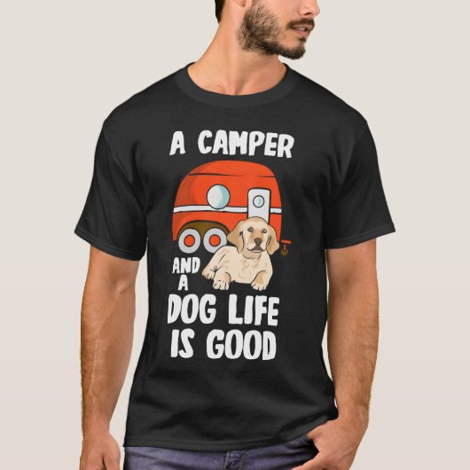 Dog Lover Camping Animal Camper Outrs friend T-Shirt (Vorderseite)