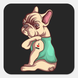Dog Lover Cool French Bulldog I Love Mom Tattoo Quadratischer Aufkleber