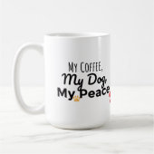 Dog Lover Mug – My Coffee My Dog My Peace Kaffeetasse (Links)
