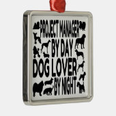 Dog Lover Projektmanager Ornament Aus Metall (Rechts)