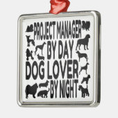 Dog Lover Projektmanager Ornament Aus Metall (Links)