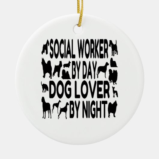 Dog Lover Sozialarbeiter Keramik Ornament (Vorne)