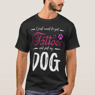 Dog Lover Tattoo Funny Dog Mama Geschenk Idee T-Shirt