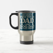 Dog Lover Vater Funny Puppy Vater Zitat Väter Reisebecher (Links)