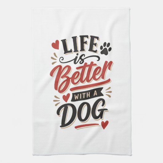 Dog Lover Wall Art - Life is Better with a Dog Red Geschirrtuch (Vertikal)
