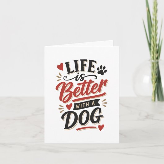 Dog Lover Wall Art - Life is Better with a Dog Red Karte (Vorderseite)