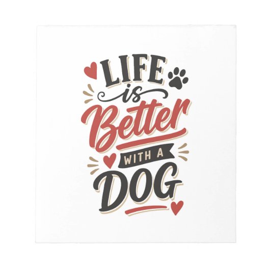 Dog Lover Wall Art - Life is Better with a Dog Red Notizblock (Vorderseite)