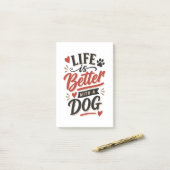 Dog Lover Wall Art - Life is Better with a Dog Red Post-it Klebezettel (Auf Schreibtisch)