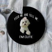 Dog maltesisch Niedlich maltesischer Hund Funny Qu Button (Beispiel)