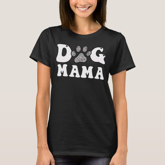 Dog Mama-Pet-Funny T-Shirt (Vorderseite)