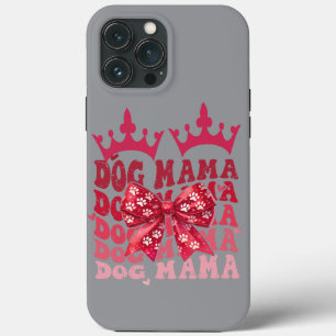 Dog Mama Phone Case mit Kronen und Bow