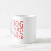 Dog mein bester Freund Kaffeetasse (Vorderseite Links)