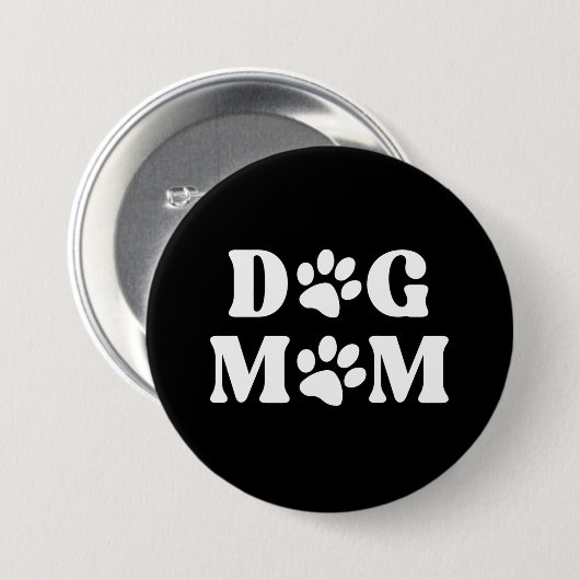 Dog Mom Button (Vorne & Hinten)