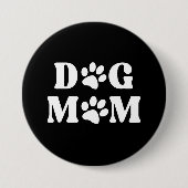 Dog Mom Button (Vorderseite)