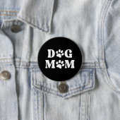 Dog Mom Button (Beispiel)