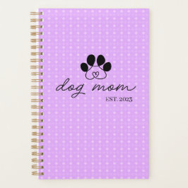 dog mom customizable  planer