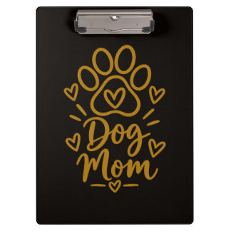 Dog Mom Cute Paw Print Dog Lover Gift Klemmbrett