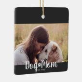 Dog Mom Established Script Photo Keramikornament (Rechts)