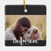 Dog Mom Established Script Photo Keramikornament (Vorderseite)