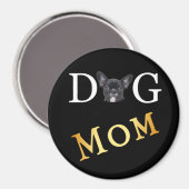 Dog Mom Frenchie Owners Magnet (Vorderseite/Rückseite)
