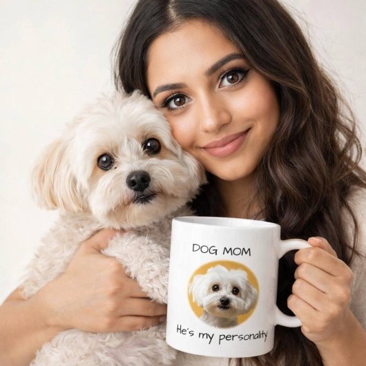 Dog Mom He’s My Personality Cute Dog Design Kaffeetasse