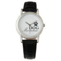 Dog Momma Watch mit Paw Print