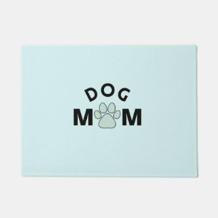 Dog Mum Fußmatte