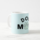 Dog Mum Kaffeetasse (Vorderseite Links)