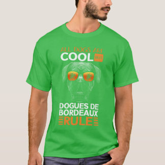 Dog Owner von Bordeau T-Shirt