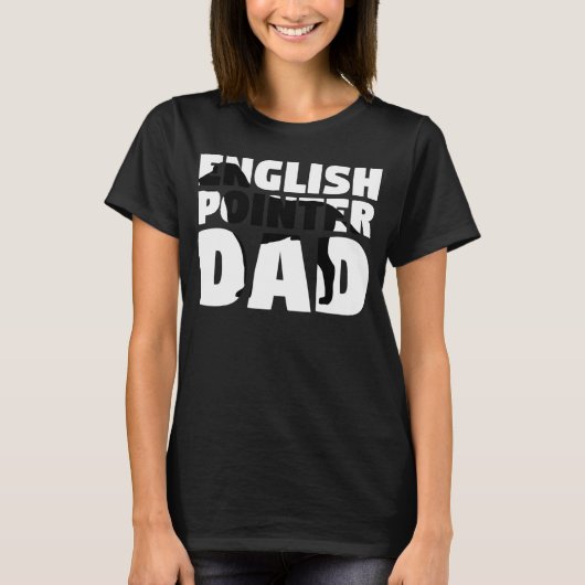 Dog Pater English Pointer Vater English Pointer T-Shirt (Vorderseite)