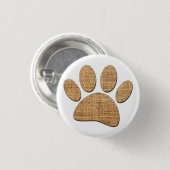 Dog Paw Burlap Print Button (Vorne & Hinten)