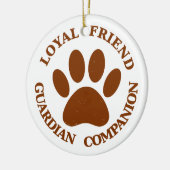 Dog Paw Loyal Friend Keramikornament (Links)