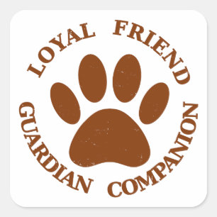 Dog Paw Loyal Friend Quadratischer Aufkleber