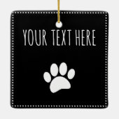 Dog Paw Print Custom Text Black Keramikornament (Rückseite)