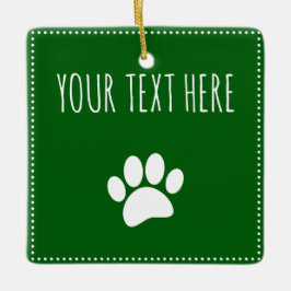 Dog Paw Print Custom Text Green Keramikornament