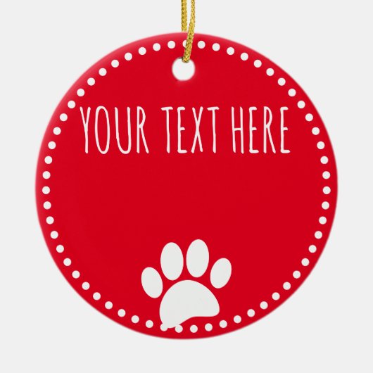 Dog Paw Print Custom Text Red Keramik Ornament (Vorne)