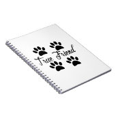 Dog Paw Print True Friends Text Notizblock (Rechte Seite)