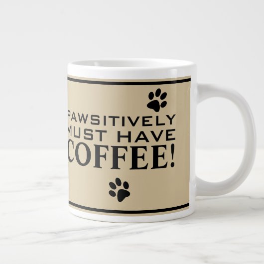 Dog Paw Print Typografy Coffee Lover's Specialty Jumbo-Tasse (Rechts)