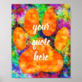 Dog Paw Print Wasserfarbe mit eigenem Text Poster (Vorne)