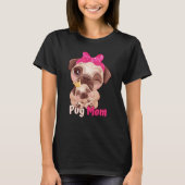 Dog  Pink Bow Cute Pug Mom T-Shirt (Vorderseite)