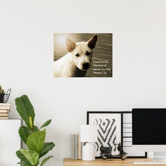 Dog Poster, Dog Lover's Geschenk Poster (Heimbüro)