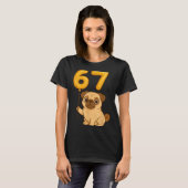 Dog Pug 67 Meme Six Seven Balloon Funny Gen Alpha T-Shirt (Vorne ganz)