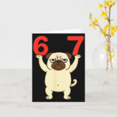 Dog Pug Funny 67 Meme Six Seven Karte (Gelbe Blume)