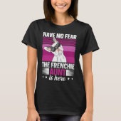 Dog Quote for a Frenchie aunt T-Shirt (Vorderseite)