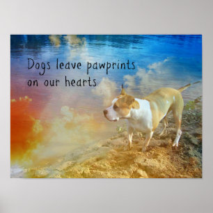 Dog Quote Poster - Hunde Verließ Pawprints